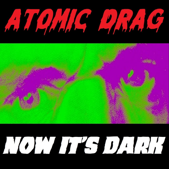 Now It's Dark