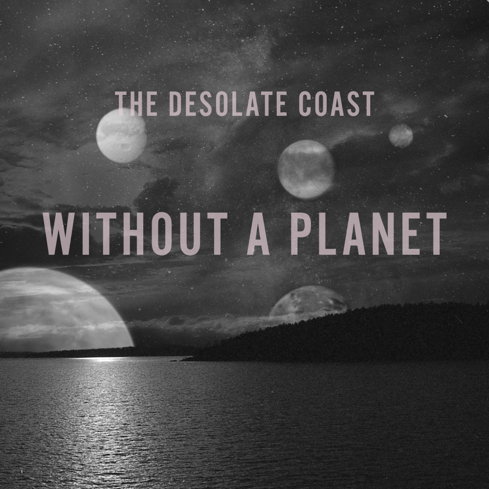 Without A Planet Without A Planet
