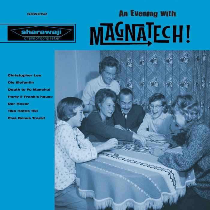 An Evening With Magnatech! An Evening With Magnatech!
