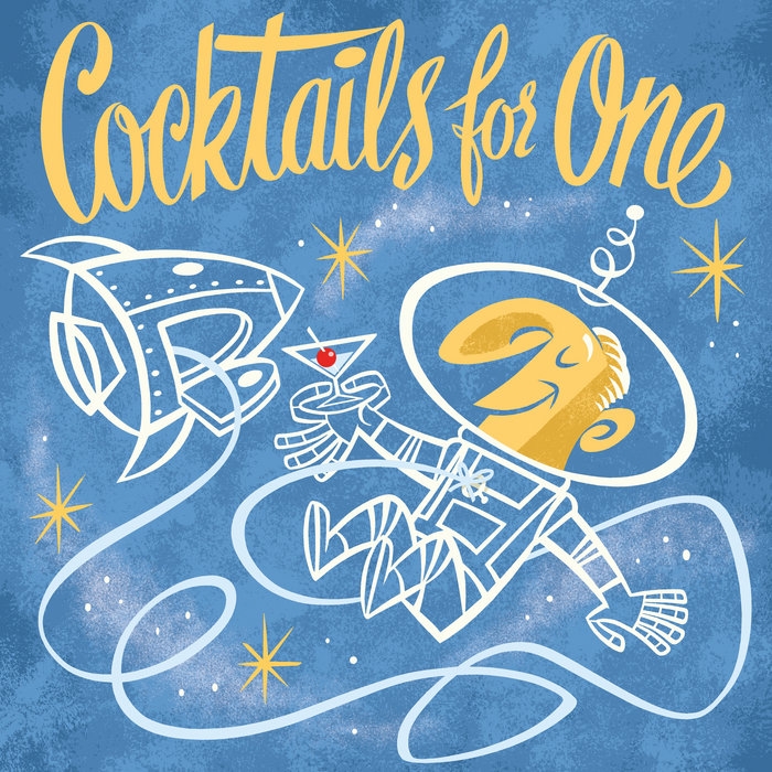 Cocktails for One Cocktails for One