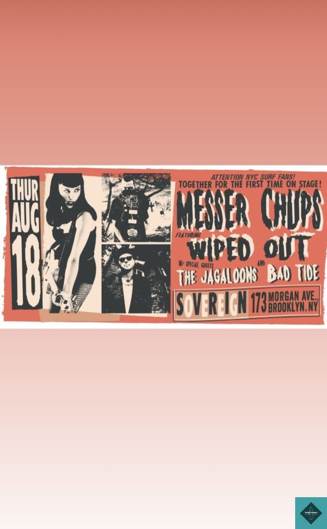 MESSER CHUPS, JAGS, WIPED OUT, BAD TIDE