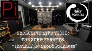 aqoeRaXTDaa The Surf Hermits: Invincible Sword Princess (Live) | DripFeed.net